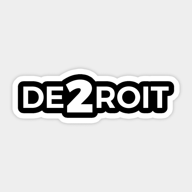 De2roit Sticker by De2roiters